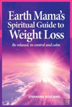 Bertrand.pt - Earth Mama'S Spiritual Guide To Weight-Loss