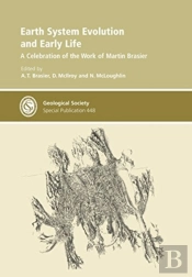 Earth System Evolution And Early Life