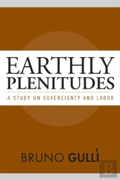 Earthly Plenitudes