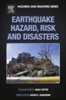 Earthquake Hazard, Risk And Disasters