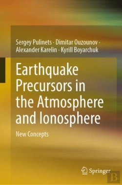 Bertrand.pt - Earthquake Precursors In The Atmosphere And Ionosphere