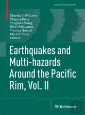 Earthquakes And Multi-Hazards Around The Pacific Rim, Vol. Ii