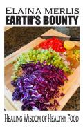 Earth'S Bounty