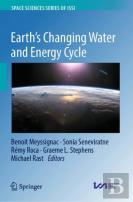 Earth'S Changing Water And Energy Cycle