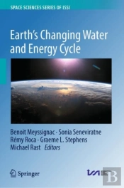 Earth'S Changing Water And Energy Cycle