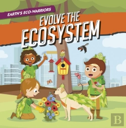 Bertrand.pt - Earth'S Eco-Warriors Evolve The Ecosystem