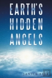 Earth'S Hidden Angels