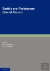 Earth'S Pre-Pleistocene Glacial Record