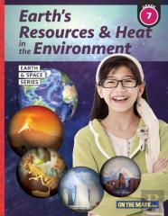 Earth'S Resources & Heat In The Environment - Earth Science Grade 7