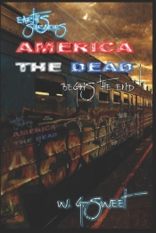 Earth'S Survivors America The Dead