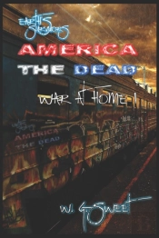 Earth'S Survivors America The Dead: War