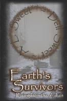 Earth'S Survivors Rising From The Ashes