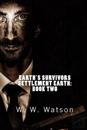 Earth'S Survivors Settlement Earth