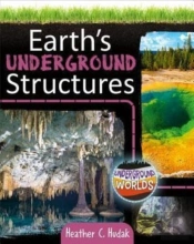Earth'S Underground Structures