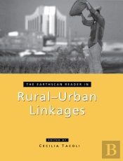 Earthscan Reader In Rural-Urban Linkages