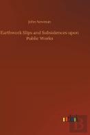 Earthwork Slips And Subsidences Upon Public Works