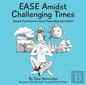 Ease Amidst Challenging Times
