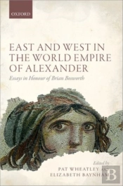 East And West In The World Empire Of Alexander
