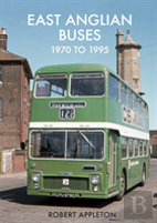 East Anglian Buses 1970 To 1995