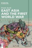 East Asia And The First World War