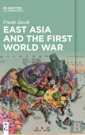 East Asia And The First World War