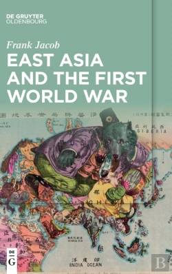 Bertrand.pt - East Asia And The First World War