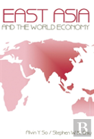 East Asia And The World Economy