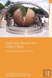 East Asia Beyond The History Wars