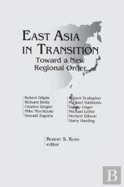 East Asia In Transition:
