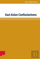 East Asian Confucianisms