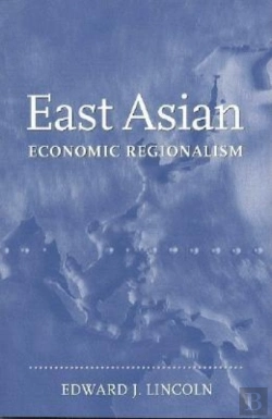 Bertrand.pt - East Asian Economic Regionalism