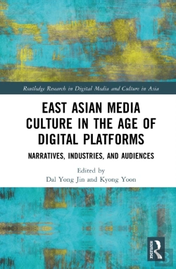 Bertrand.pt - East Asian Media Culture In The Age Of Digital Platforms