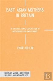 East Asian Mothers In Britain