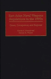 East Asian Naval Weapons Acquisitions In The 1990s