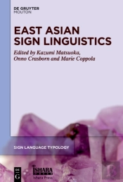East Asian Sign Linguistics