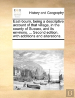 Bertrand.pt - East-Bourn, Being A Descriptive Account