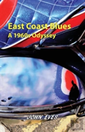 East Coast Blues - A 1960s Odyssey