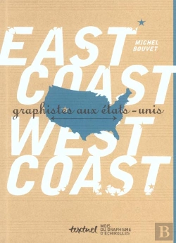 Bertrand.pt - East Coast, West Coast ; Graphistes Aux Etats-Unis