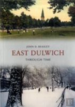 Bertrand.pt - East Dulwich Through Time