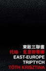 East-Europe Triptych