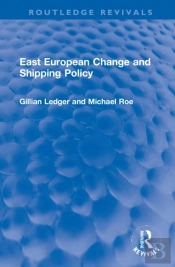 East European Change And Shipping Policy