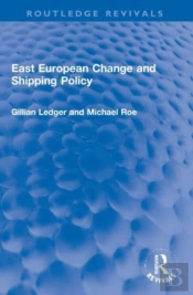 East European Change And Shipping Policy