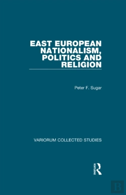 Bertrand.pt - East European Nationalism, Politics And Religion