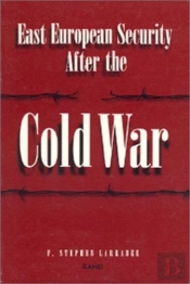 East European Security After The Cold War