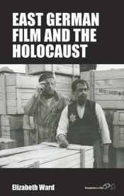East German Film And The Holocaust
