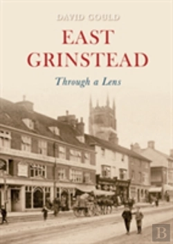 Bertrand.pt - East Grinstead Through A Lens