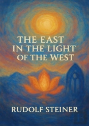 East In The Light Of The West