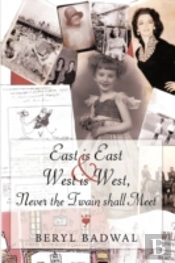 East Is East And West Is West, Never The