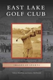 East Lake Golf Club