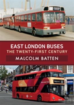 Bertrand.pt - East London Buses: The Twenty-First Century